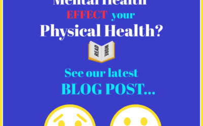 How can Mental Health effect your Physical Health