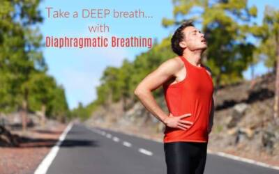 Take a Deep Breath with Diaphragmatic Breathing