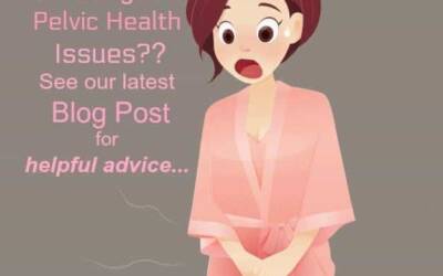 Suffering with Pelvic Health Issues